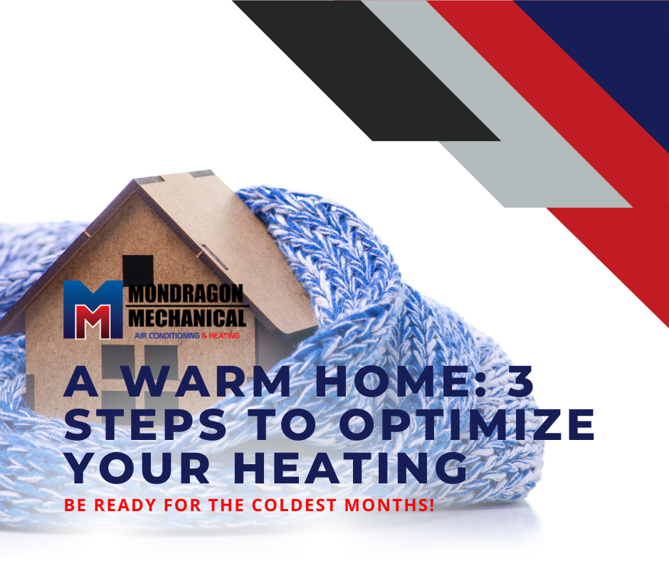 A WAR HOME 3 STEPS TO OPTIMIZE YOUR HEATING